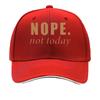 NOPETOTDAY Unisexs Classic with NOPE not today Print  Soft Breathable  Mixed Colors for Outdoor  Sandwich Baseball Cap