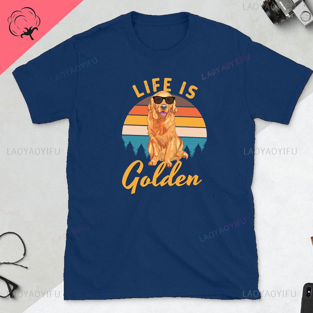 Golden Retriever Gift Tshirt Life Is Golden Dog Man Gift Dog Dad TShirt Fathers Day Gift for Golden Retriever Lovers Tops
