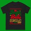 Jingle Bell Jingle All The Way Christmas Mens T Shirt Womens Tops Tees