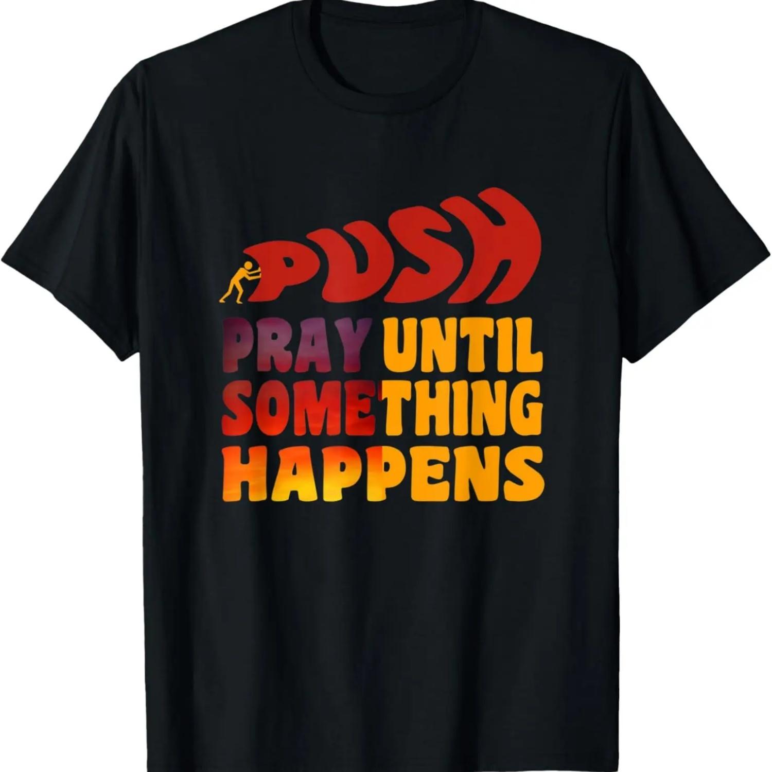 

Pray Until Something Happens Inspirational Christian T-Shirt XXXXXL чорний