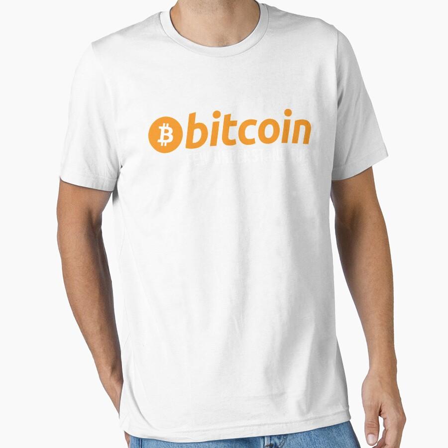 Bitcoin Few Understand This Crypto Cryptocurrency 100% Cotton Printed T Shirt for Men Large Size Adult Tops S-6XL
