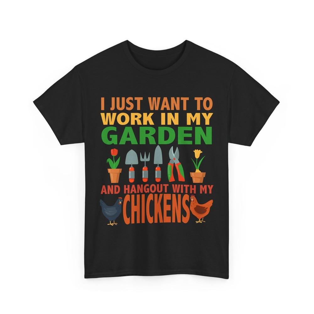 

Gardener Work In My Garden Hangout With My Chickens Men Dad T-Shirt M