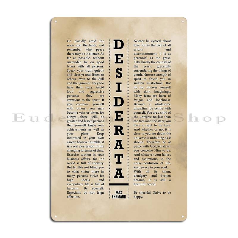 

Desiderata Max Ehrmann Typography Print 4 Literary Poster Metal Sign Wall Cave Club Bar Garage Designer Tin Sign Poster 40x30cm