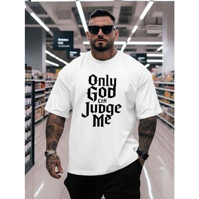 Europäische Größe Herren Oversized T-Shirt mit Gothic-Buchstabendruck „Only God Can Judge Me“ in Schwarz und Weiß | Lässiger Streetstyle, Atmungsaktiv