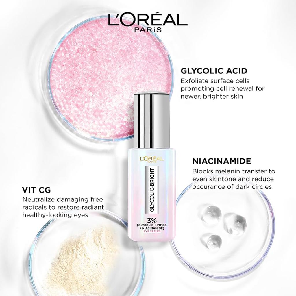 L’Oréal Paris Glycolic Bright Dark Circle Eye Serum with 3% [GLYCOLIC + VIT CG + NIACINAMIDE], 20ml