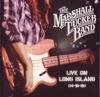 CD MARSHALL TUCKER BAND  Live On Long Island 041880 82666310113 SHOUT FACTOR 200 US Rock Used