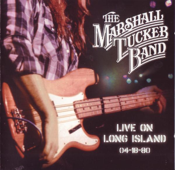 CD MARSHALL TUCKER BAND Live on Long Island 041880 82666310113 SHOUT FACTOR 200 US Rock Used