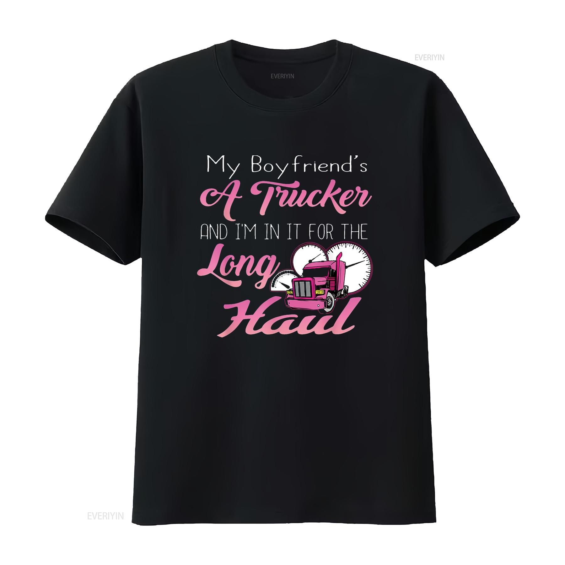 

Proud Truck Drivers Girlfriend Wife Of A Trucker Clothes T Shirt vintage Washed Comfortable Soft Slightly streetwear homme 4XL