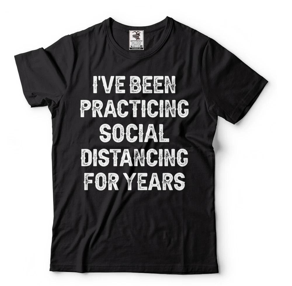 Social Distancing Tshirt Funny Introvert Social isolation Quarantine T shirt S