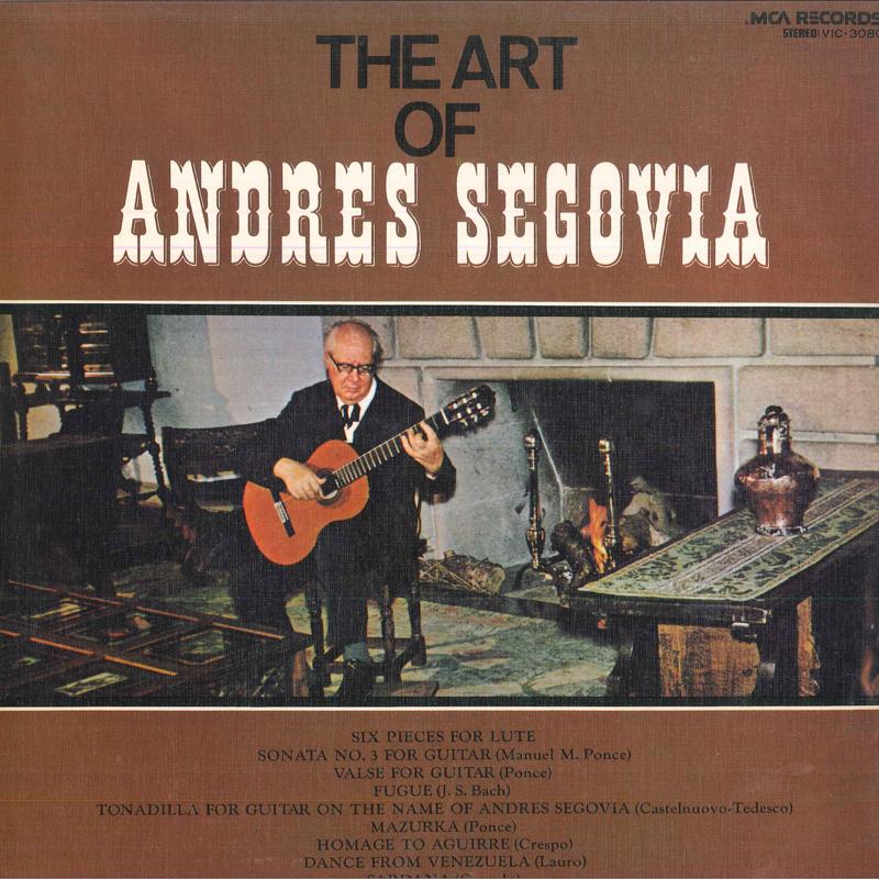 

LP Record - The Great Art of Andres Segovia VIC3080 MCA Japan Classical