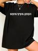 Streetwear Brutalism Style Letter T Shirt Tee Women Unisex Cotton Oversized Summer Loose Casual Harajuku ONeck Short Sleeve Tops
