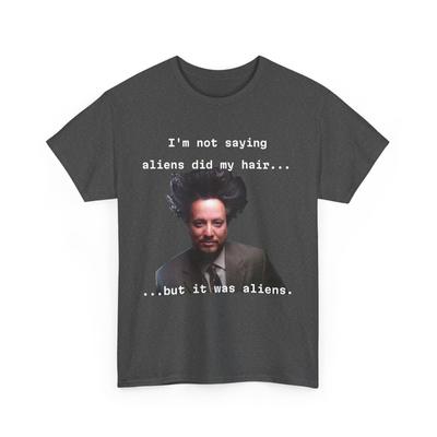Lustiges Alien-Haar Verschwörungstheorie T-Shirt, Ancient Aliens T-Shirt für Herren Damen Tops, UFO-Liebhaber Kleidung