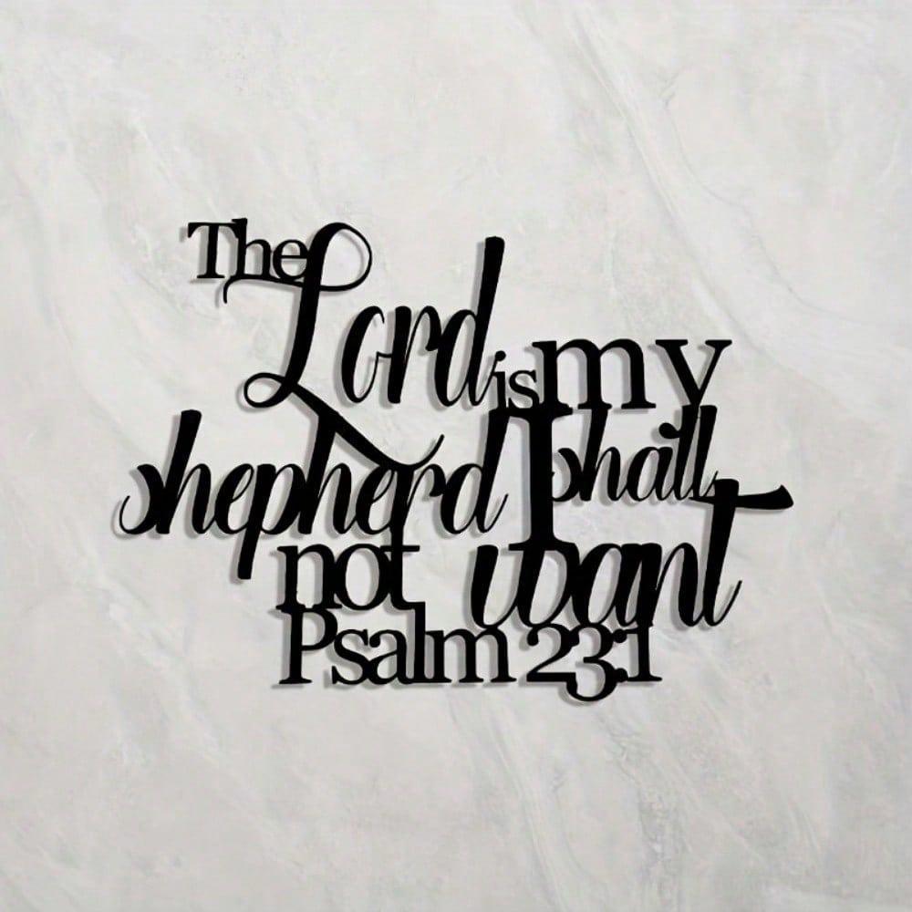 1 PC "The Lord Is My Shepherd,I Shall Not Want" Sign Metal Wall Art - Modern Home Decor for Bedroom, Living Room, or Bathroom.