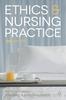The Ethics and Nursing Practice : A Case Study Approach Book