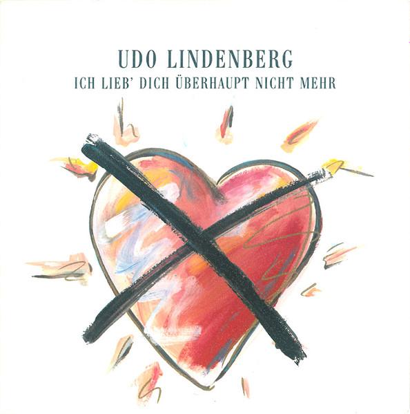 

7inch Record UDO LINDENBERG Ich Lieb Dich Uberhaupt Nicht Mehr 8871497 POLYDOR 1987 Germany Rock Used
