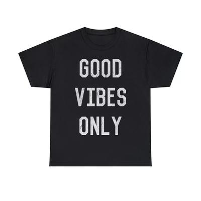 Good Vibes Only Grafik-T-Shirt, S-5XL