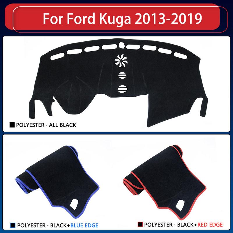 Car Dashboard Cover Dash Mat for Ford Kuga Escape 2013~ Pad Sunshade Nonslip Cushion Sunshield Anti-UV Accessorie 2016 2017