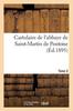 Buch Cartulaire De l'Abbaye De Saint-Martin De Pontoise. Tome 3