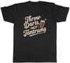 Throw Darts Not Tantrums Mens T-Shirt Tee Gift Top