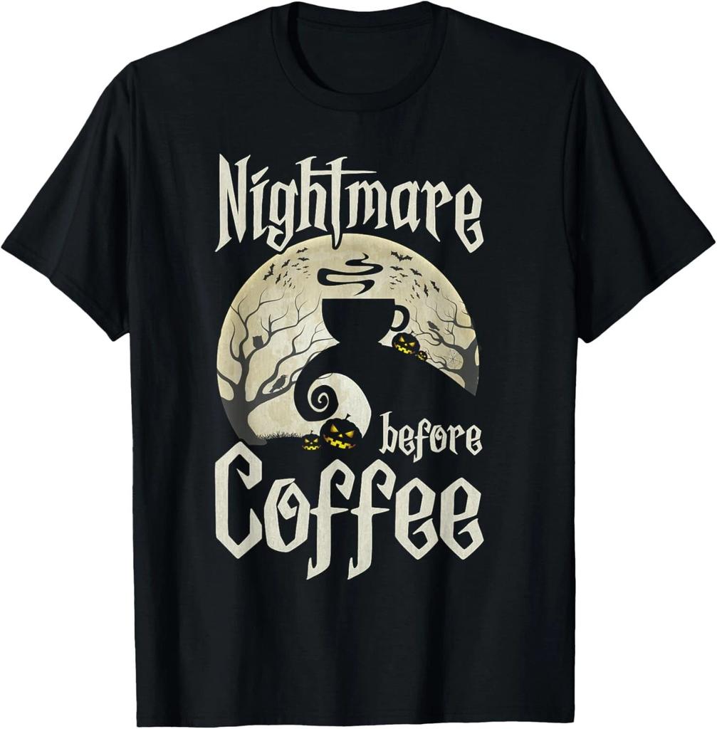 Cute Nightmare Before Coffee Halloween Shirt Funny Mug Gift Unisex T-Shirt