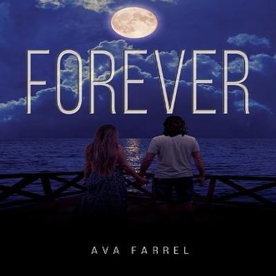 Forever by Ava Farrel Paperback Book 9781035858873