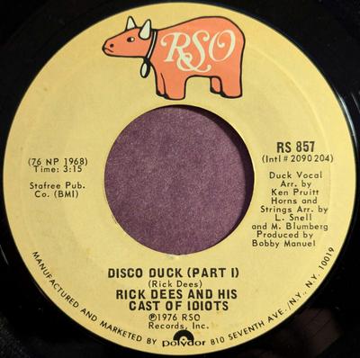 7inch Record RICK DEES & HIS CAST OF IDIOTS - Disco Duck RS857 RSO 1976 US Soul/Funk Used
