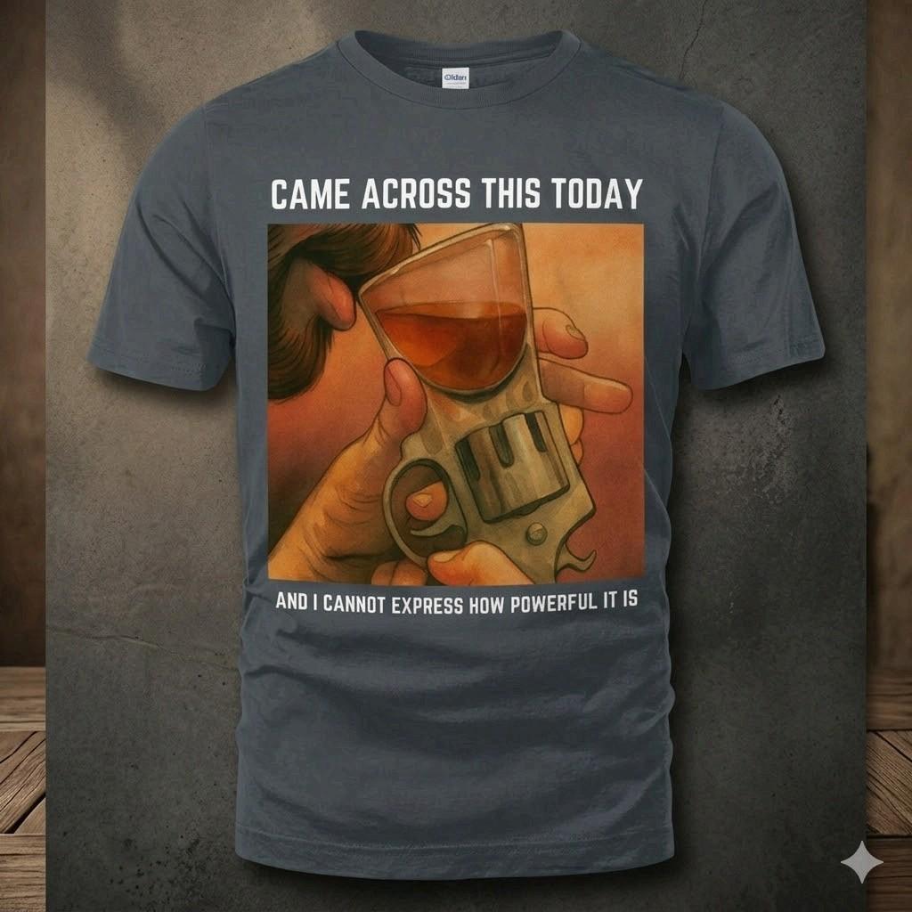 NEW ! Came Across This Today Funny Random Quote Humor Unisex Graphic T-Shirt Unisex T-Shirt M