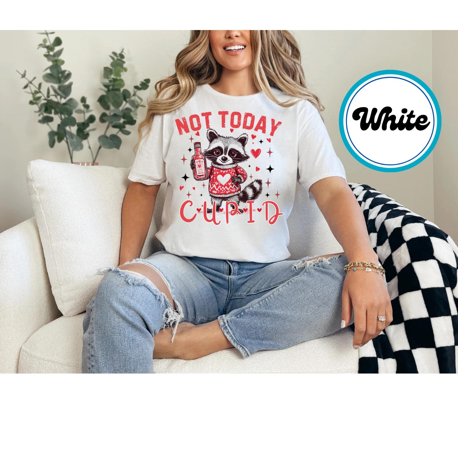 

Not Today Cupid T-Shirt Funny Raccoon Valentine s Day Graphic Top Gift for Women 4XL