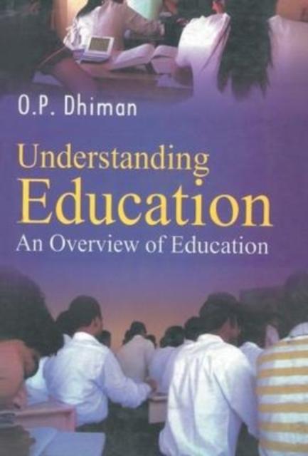 Bok Understanding Education : An Overview