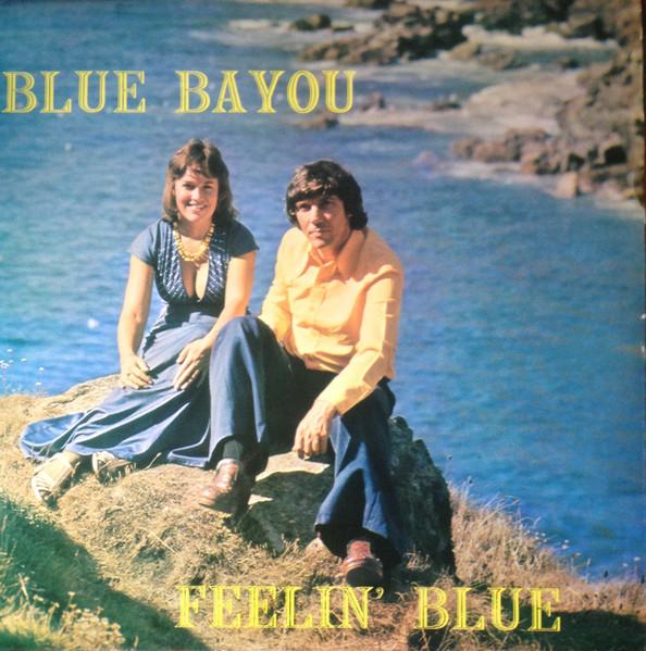 

LP Record BLUE BAYOU - Feelin Blue SENLPP507 Sentinel 1976 UK Folk Used