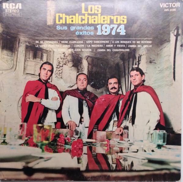 Виниловая пластинка LOS CHALCHALEROS Sus Grandes xitos 1974 AVS4186 RCA Victor 1974 Аргентина Кантри/Фолк Б/у
