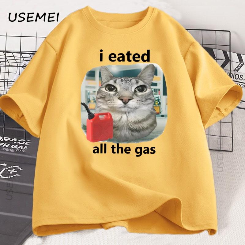 I Eated All The Gas Cat Funny Tshirt Unisex Unisex Funny Unhinged Weird Cat Tshir Humor Animal Graphic Tees Funniest Y2k Clothes
