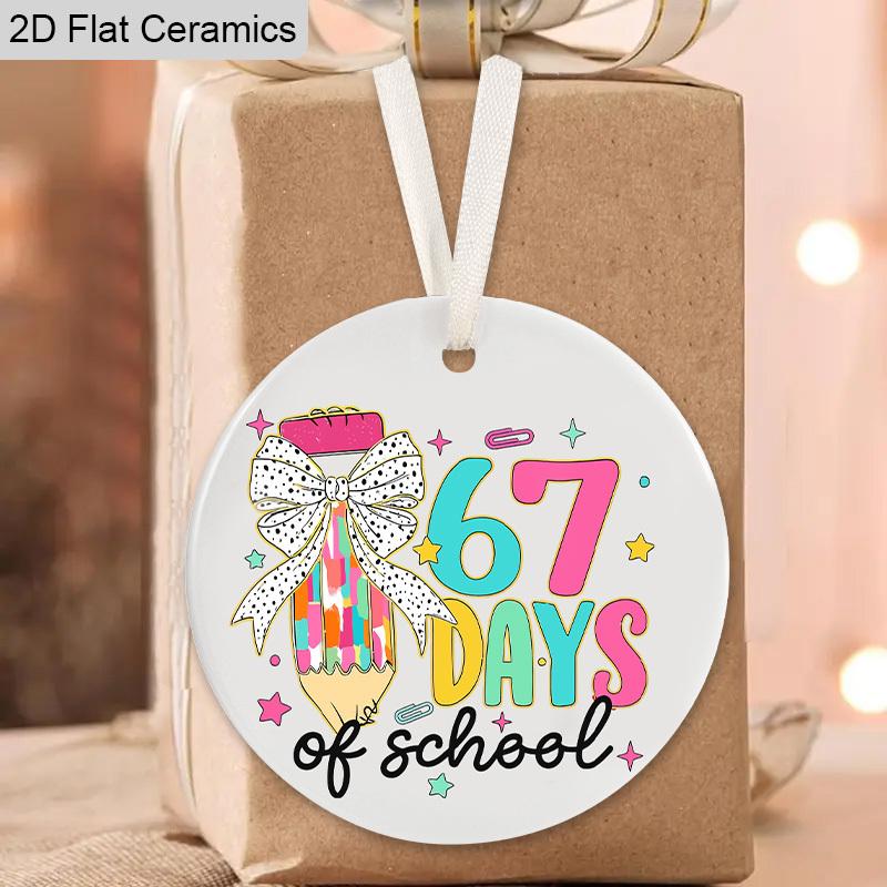 1pc/4pcs School Season, Six Seven Days of School, Smarter Teach Love Inspire Pattern, Ceramic Ornament Hanging Decor, Home Party Decor