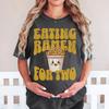 Eating Raunisex For Two Pregnancy Announceunisext T Shirt Foodies Baby Maternity Lovers