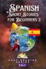Libro Spanish Short Stories For Beginners : 2
