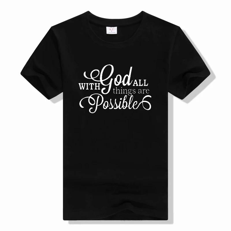 With God All Things Are Possible Letter Print T Shirt Sho... S