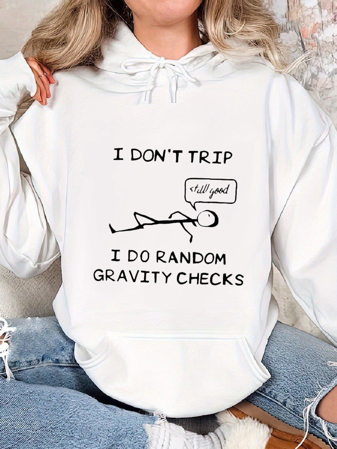 

I DON T TRIP Funny Little Person Printed 2025 Autumn Winter Sweatshirt Casual Long Sleeve Hoodies Women s Clothing 3XL