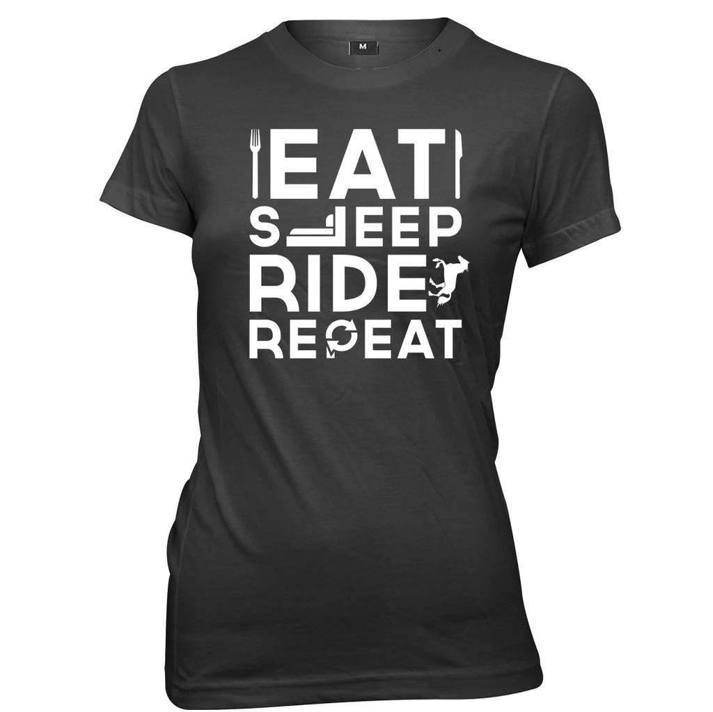 Eat Sleep Ride Repeat womens Ladies Funny Slogan Mens Kids T Shirt