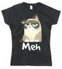 Womens Funny T Shirt Grumpy Cat Meh Female Fit Funny Cotton T Shirt