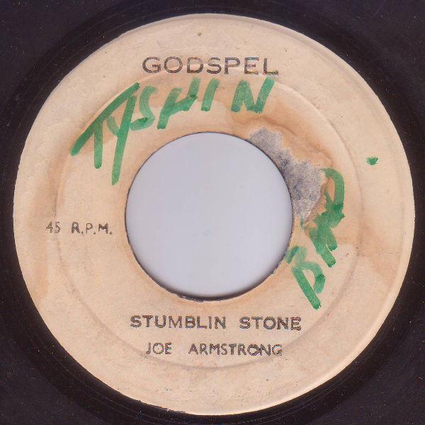 

7inch Record JOE ARMSTRONG Stumblin Stone Give A Little NONE Godspel 1974 Jamaica SoulFunk Used