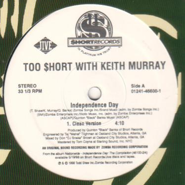 

12inch Record TOO SHORT, KEITH MURRAY - Independence Day 01241466001 $hort Records, 1998 US Rap & Hip-Hop/R&B Used