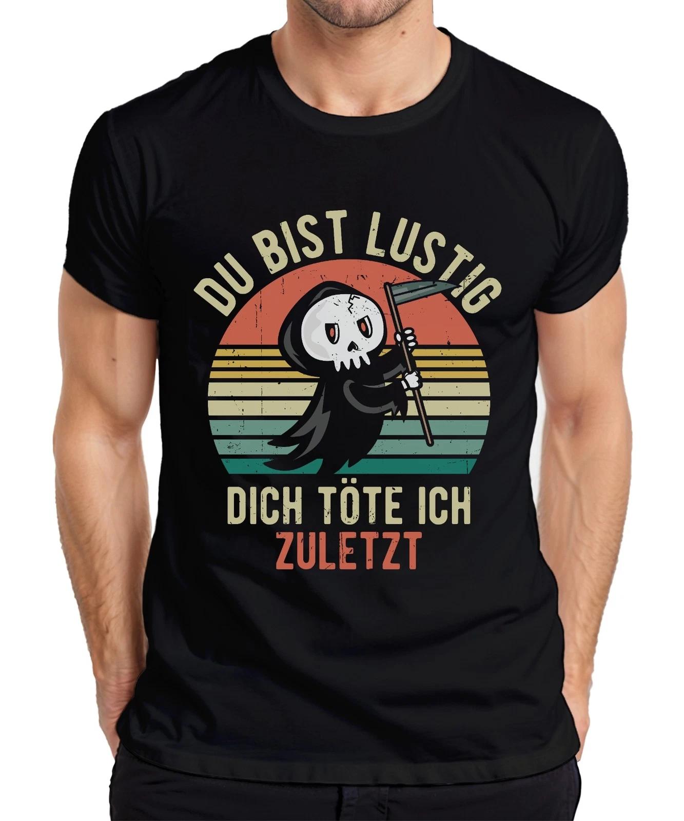 Lustige bring ich zuletzt um Sensenmann Halloween Gothic Spruch Herren T-Shirt XXXL