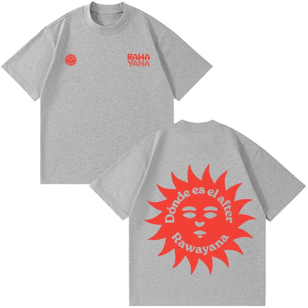2026 Rawayana ¿Donde Es El After_ Tour Graphics Tshirt Men Women Hip-hop T-shirt Summer Loose Casual Cotton Aesthetic Trendy T-shirts