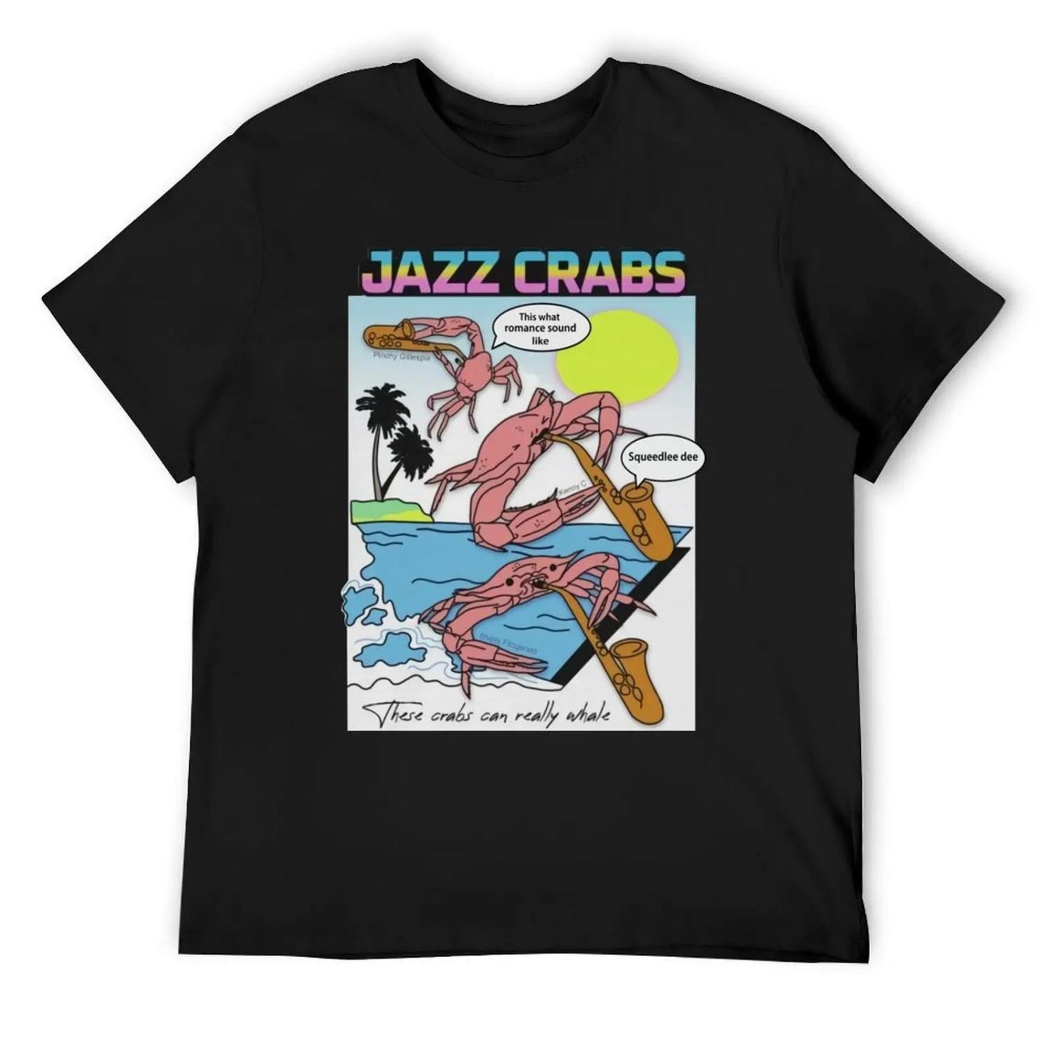 Jazz Crabs T-Shirt anime new edition anime stuff anime figures cotton t shirt men XXXL
