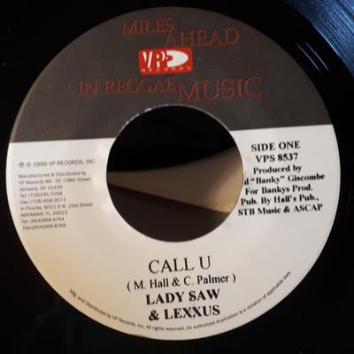 7-Zoll Schallplatte LADY SAW & LEXXUS - Call U VPS8537 VP Records 1999 US Reggae, Ska & Dub Gebraucht