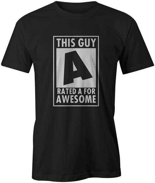 

Rated A for Awesome Gaming Gamer Style Funny Quote Joke T-Shirt 2XL