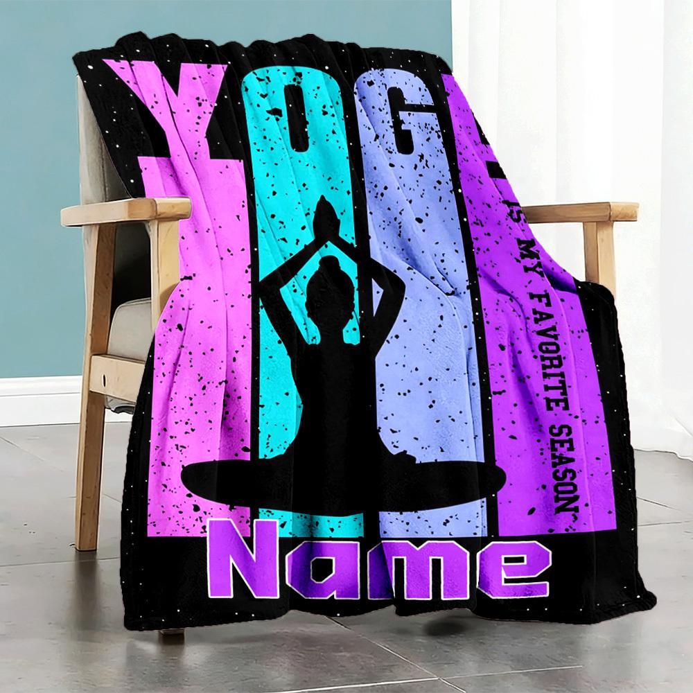 Yoga Is My Favorite Season Customize Your Name Home Blankets Comfortable Soft Lightweight Allseason Multipurpose Blanket For Picnics Sofas Offices