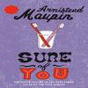 Sure Of You by Armistead Maupin Paperback Book 9780552998819