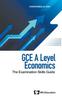 The Gce A Level Economics: The Examination Skills Guide Book