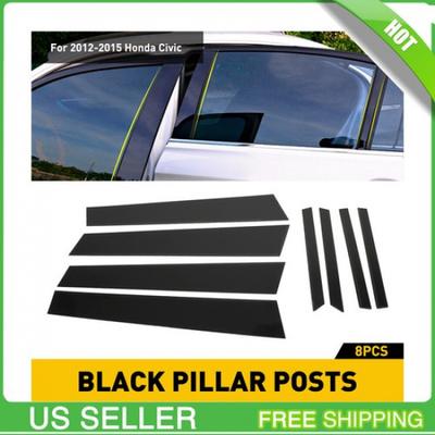 8x Glossy Black Car Door Window Pillar Post Cover Trim For Honda Civic 12-15 US